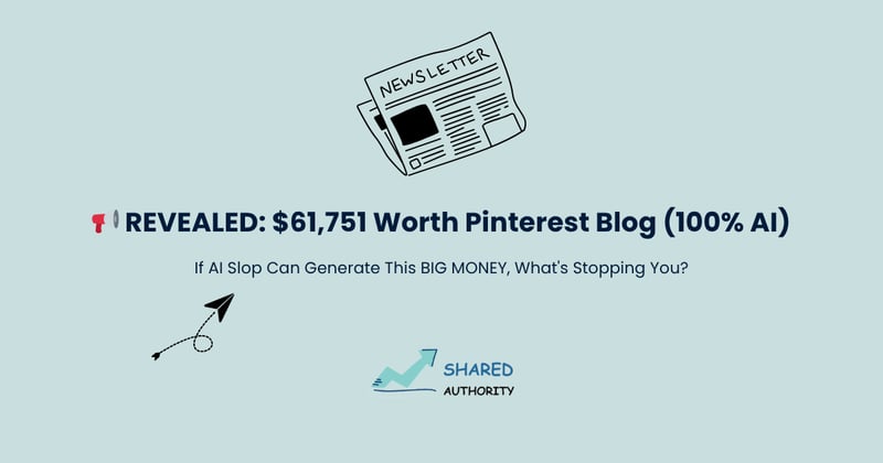 REVEALED: $61,751 Worth Pinterest Blog (100% AI)