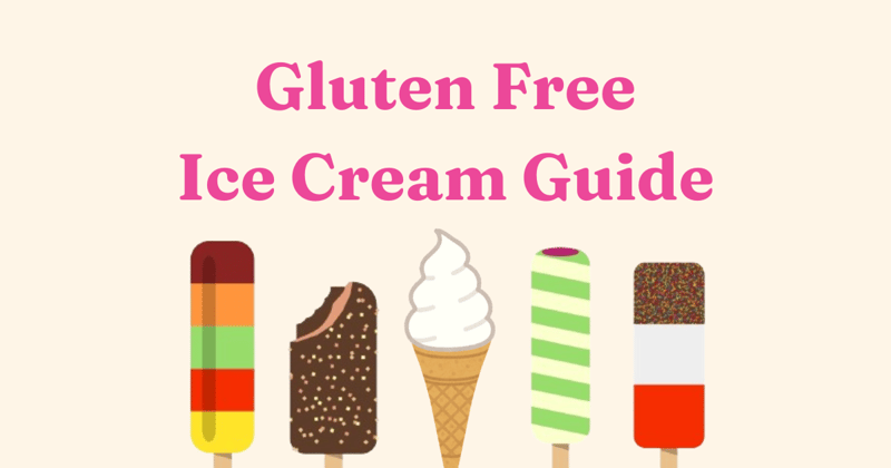 Your Summer Guide to Gluten Free Ice Lollies and Ice Creams! 🍦