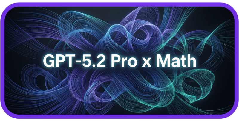 GPT 5.2 Solves Hardest Math