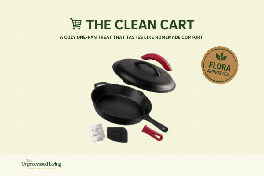 🌿 THE CLEAN CART: The One-Pan Secret to Better Flavor
