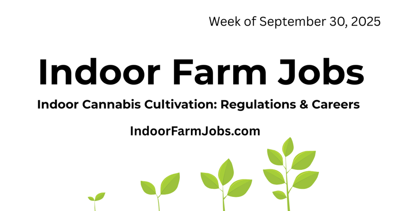Indoor Cannabis Cultivation: Regulations & Careers