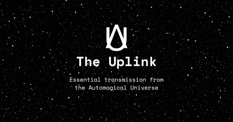 The Uplink — Issue #1: Structure