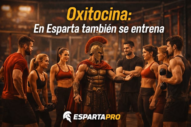 🧠 Oxitocina: En Esparta también se entrena