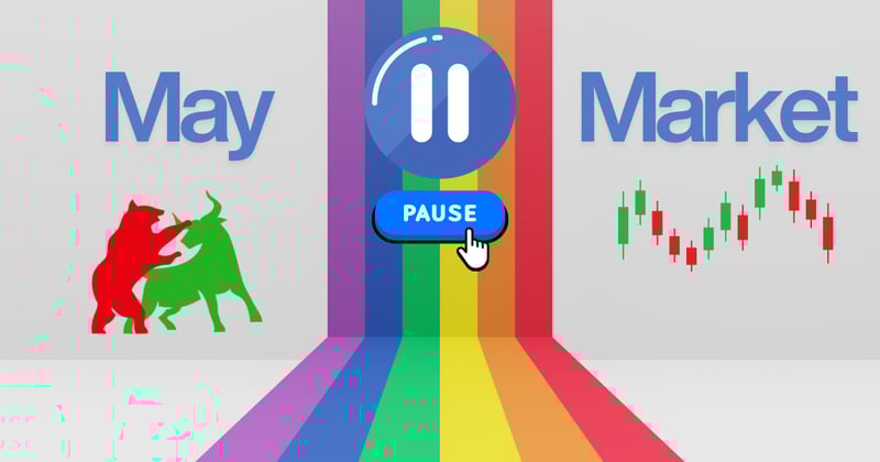 May’s Market Surge: Rainbows After the Storm (Or Just a Pause?)