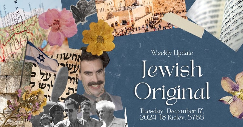 Weekly Jewish Update: Kislev Reflections & Key Events | December 17, 2024