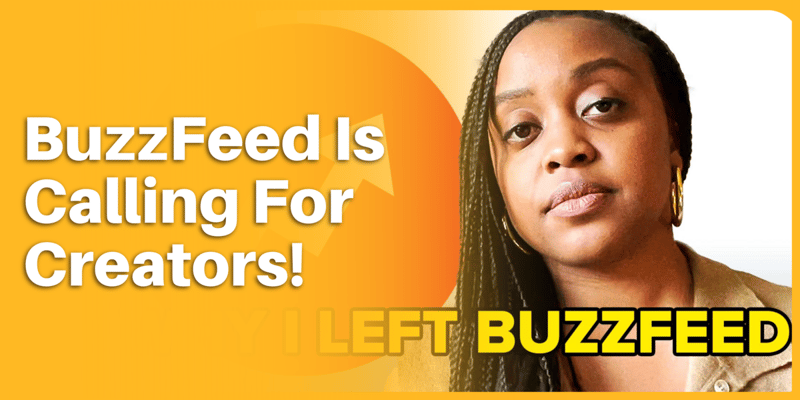 BuzzFeed is looking for Creators! 👀