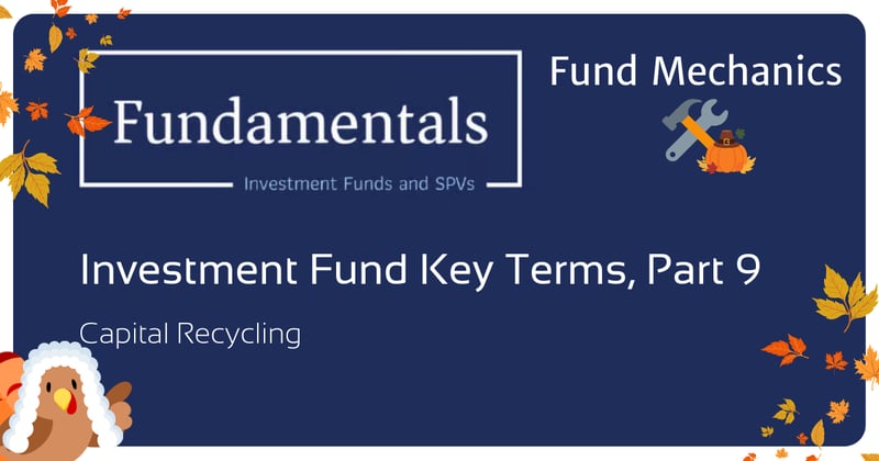 🛠️ Investment Fund Key Terms, Part 9