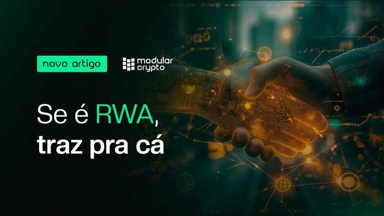 Se é RWA, traz pra cá