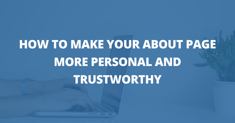 📸 How to make your About page more trustworthy