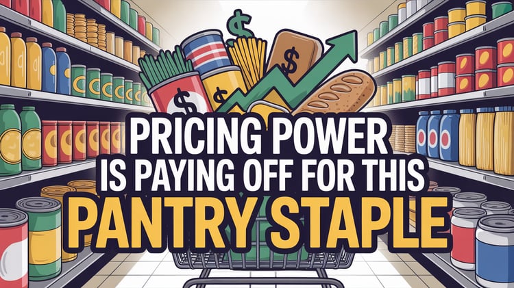 Pricing Power Is Paying Off for This Pantry Staple