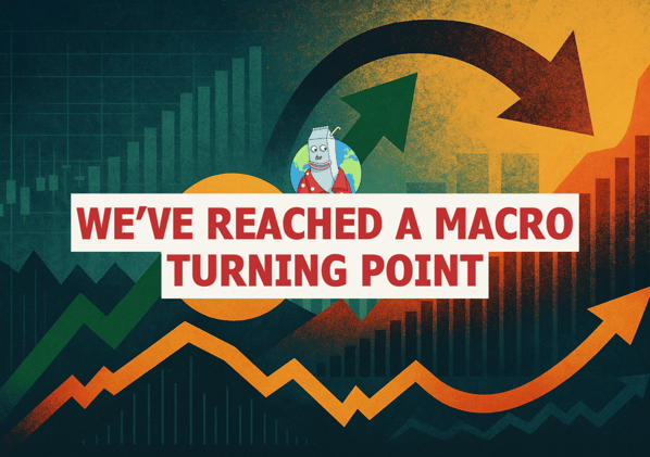 🥛 We’ve reached a macro turning point ↩️