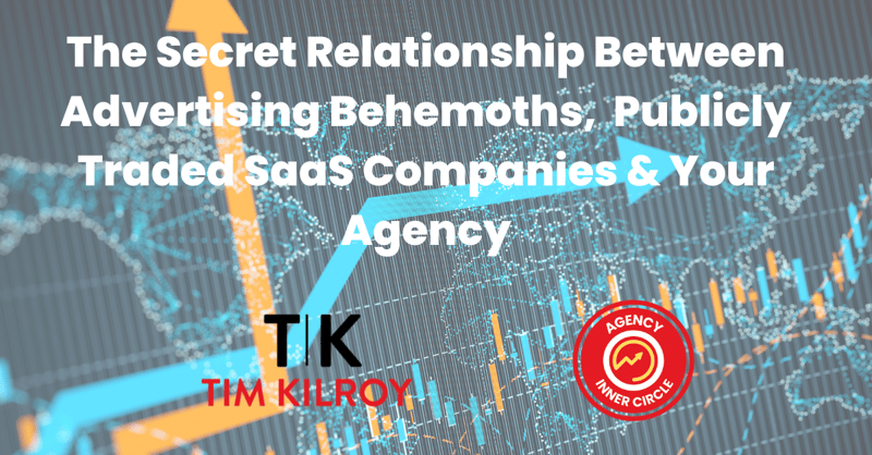 The Secret Impact Of Advertising Behemoths & Huge SaaS Companies on Your Agency