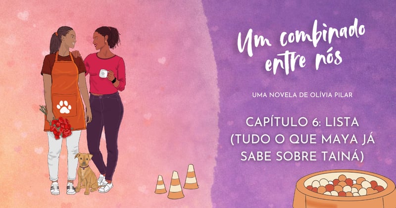 [Capítulo 6] Um combinado entre nós