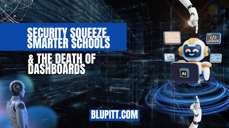 Future Flow Weekly: Security Squeeze, Smarter Schools & The Death of Dashboards