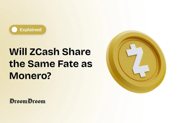 Is Zcash Headed for Monero’s Fate?