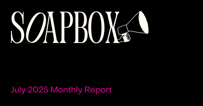 The Monthly Report: July