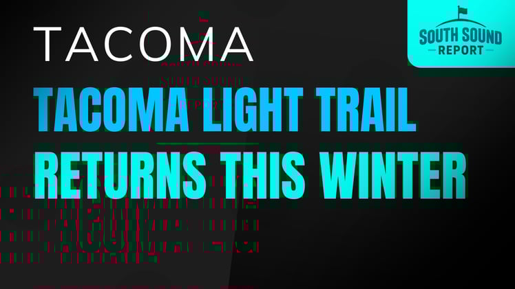 🌟 Tacoma Light Trail Returns This Winter