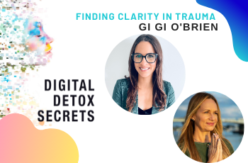 Finding Clarity in Trauma with Gi Gi O’Brien