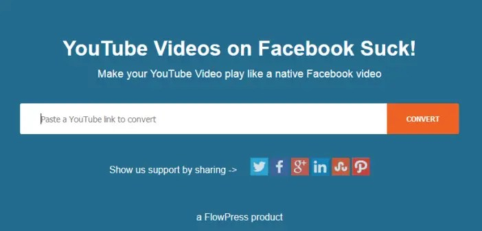 Cómo publicar videos de YouTube en Facebook como si fueran nativos