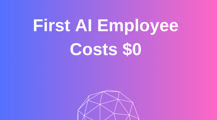 Your First AI Employee Costs $0 and Works 24/7with OpenClaw