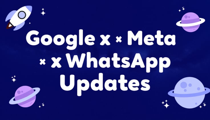 ๐จโ๐ Google x Meta x WhatsApp - Updates, die sofort wirken