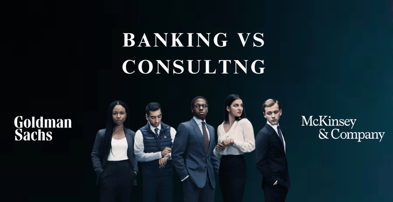 Investment Banking vs Consulting