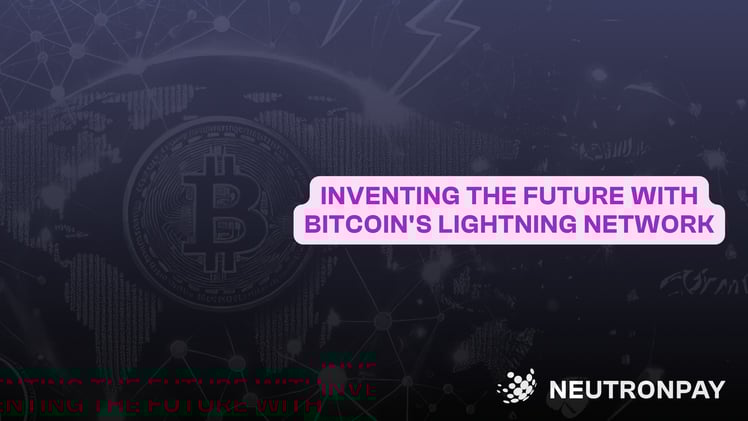 Inventing the Future with Bitcoin's Lightning Network
