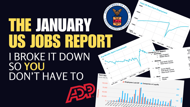 My Breakdown of the January '24 Jobs Report