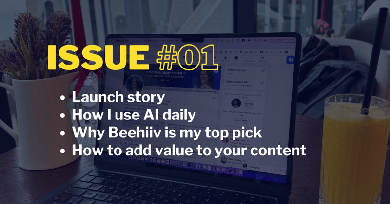 🚀 Launch Insights, How I Use AI Daily, Fav Tool of the Week, Writing Valuable Content