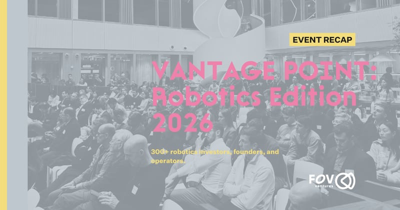 Recap - VANTAGE POINT: Robotics Edition 2026