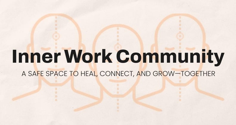 Last chance to join the Inner Work Community