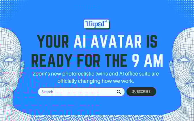Your AI Avatar is Ready for the 9 AM