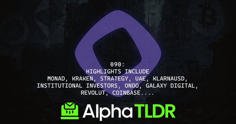 Monad airdrop, Kraken money, Strategy Raise, UAE & Defi, KlarnaUSD,  
