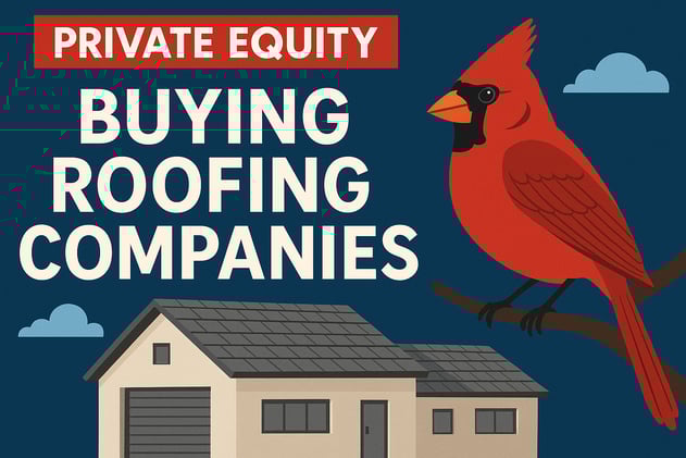 Private Equity’s Roofing Takeover: Building New Nests in a Trillion-Dollar Industry