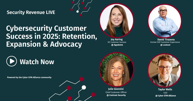 Cybersecurity Customer Success In 2025