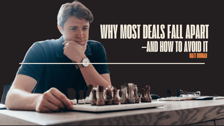 Why Most Deals Fall Apart—and How to Avoid It