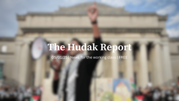 The Hudak Report 05/01/25
