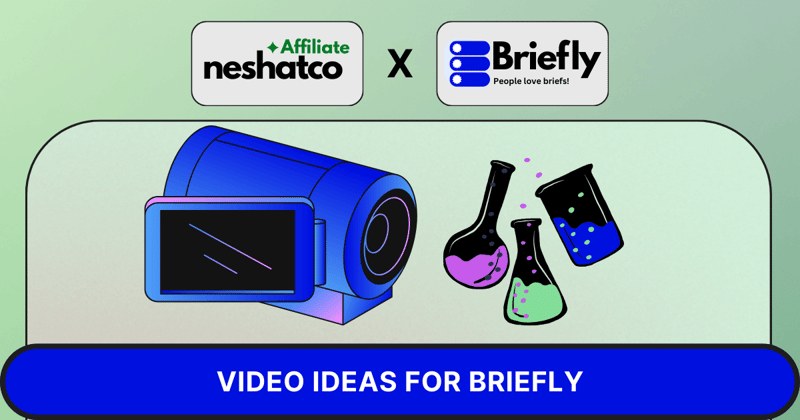 10 Video Ideas to promote Briefly