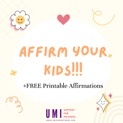 Affirm your Kids