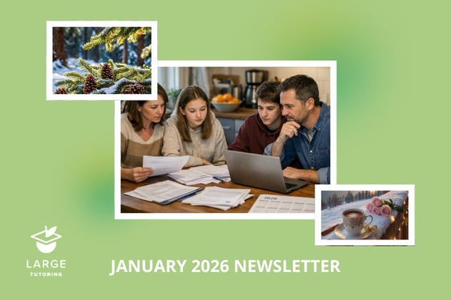 Large Tutoring January Newsletter