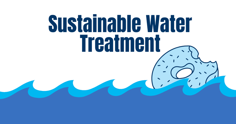 Sustainable Water Treatment