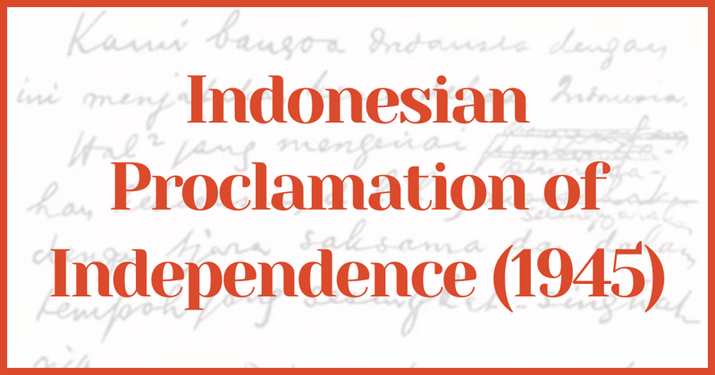 ๐ฎ๐ฉ Indonesia: Proclamation of Independence (1945)