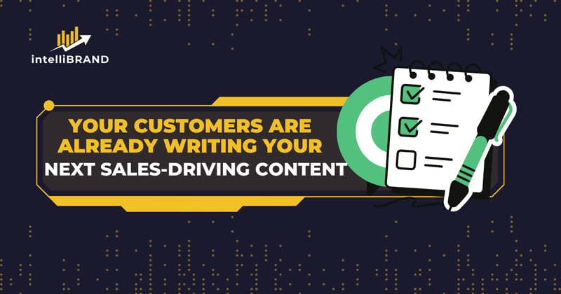 ✨ Your customers are already writing your next sales-driving content