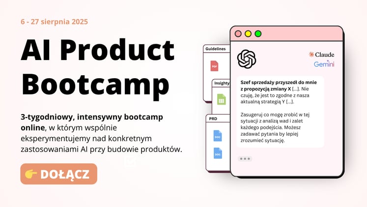 AI Product Bootcamp - rusza pilotaż!
