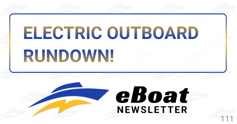 Electric Outboard Rundown