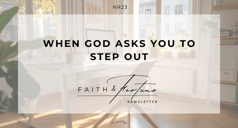 When God Asks You To Step Out