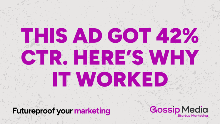 This ad got 42% CTR. Here’s why it worked (and how to copy it)