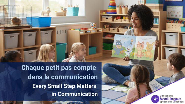 Chaque petit pas compte dans la communication | Every Small Step Matters in Communication