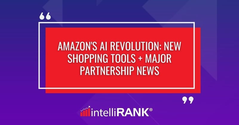 🚀 Amazon's AI Revolution: New Shopping Tools + Major Partnership News
