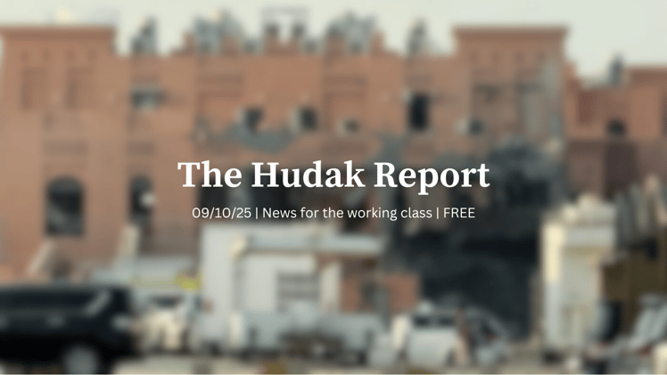 The Hudak Report 09/10/25